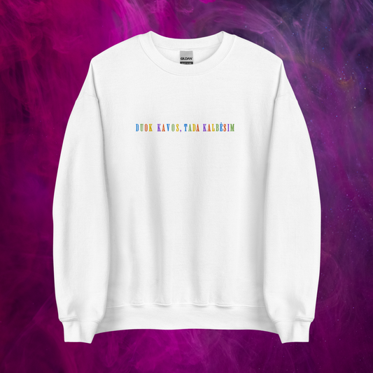 Siuvinėtas džemperis DUOK KAVOS, TADA KALBĖSIM